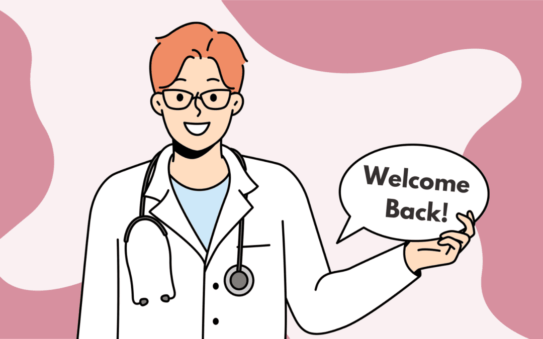 smiling doctor on pink background, holding up speech bubble which says welcome back